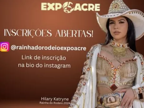 Expoacre 2025: Inscrições Abertas para o Concurso Rainha do Rodeio Participe e Brilhe na Maior Feira Agropecuária do Acre!