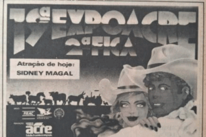 TRAJETÓRIA: Expoacre 50 Anos a Maior Feira do Acre que Gera Desenvolvimento, Cultura, Negócios e Turismo