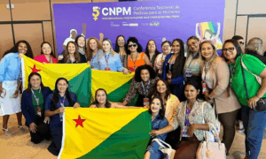DEBATE: Acre Participa da 5ª Conferência Nacional de Políticas para as Mulheres em Brasília