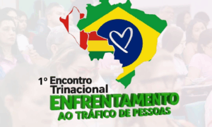 INTEGRAÇÃO: União Internacional Reforça Combate ao Tráfico de Pessoas na Fronteira do Acre