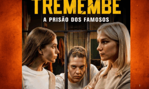ESTRÉIA: Tremembé; Segredos da Prisão dos Famosos Revelados