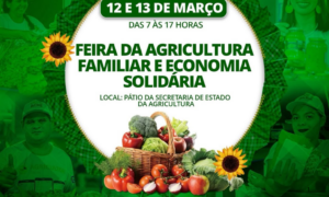 VALORIZAÇÃO: Governo do Acre Realiza Feira da Agricultura Familiar e Economia Solidária em Rio Branco