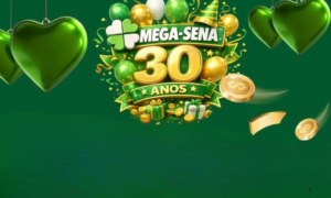 Mega-Sena 30 Anos: Duas Apostas de Fortaleza e Rio de Janeiro Dividem Prêmio de R$ 336 Milhões